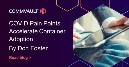 COVID-19 pain points accelerate container adoption