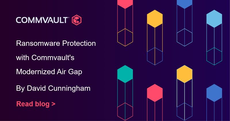 http://Ransomware%20Protection%20with%20Commvault's%20Modernized%20Air%20Gap