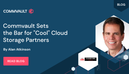 Commvault Sets the Bar for “Cool” Cloud Storage Partners