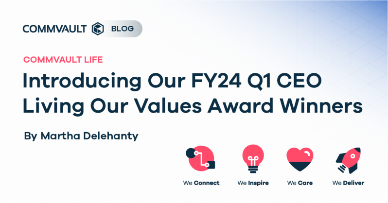 Introducing our FY24 Q1 CEO Living Our Values Award Winners 