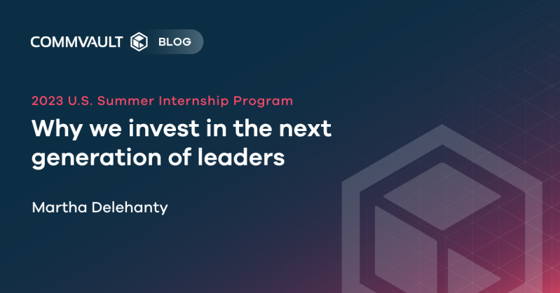 Our 2023 U.S. Summer Internship Program: Why we invest in the next generation of leaders 