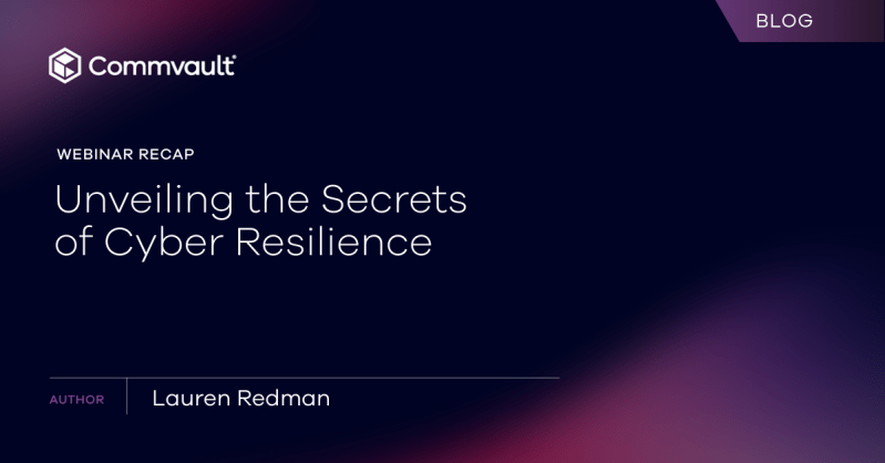 Unveiling the Secrets of Cyber Resilience